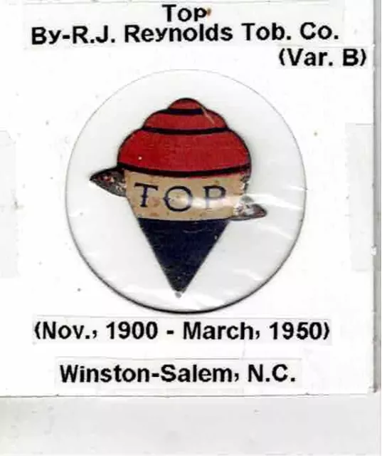 Tobacco Tag R. J. Reynolds Tob. Co. Winston Salem, NC. Top
