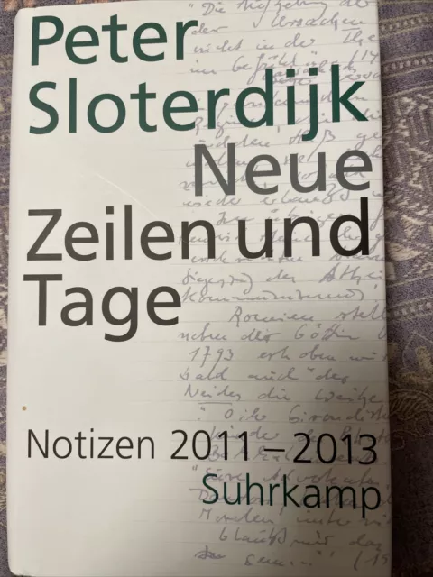 Peter Sloterdijk Neue Zeilen und Tage