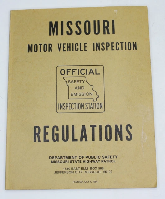 MISSOURI MOTOR VEHICLE INSPECTION REGULATIONS July 1, 1966 book 31.59