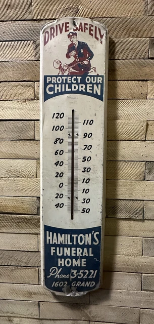Vtg 40s 50s Hamilton Funeral Home Drive Safely Thermometer Motorcycle Sign 36”