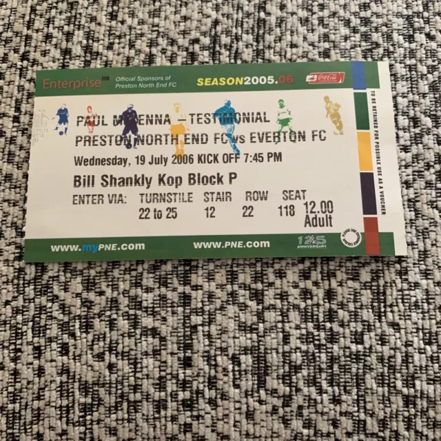 Preston v Everton (Paul McKenna Testimonial) 2006 Ticket