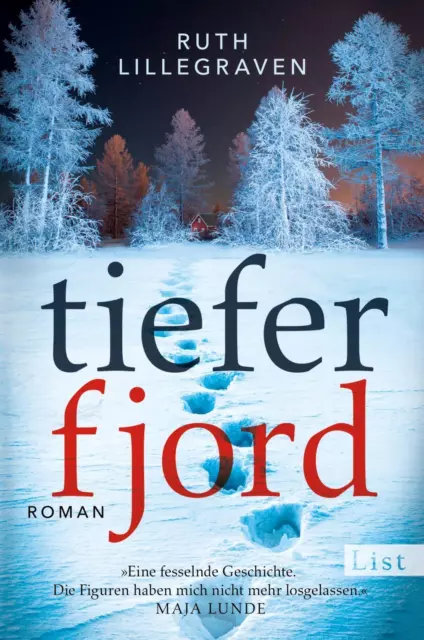 Tiefer Fjord | Ruth Lillegraven | Taschenbuch | 400 S. | Deutsch | 2021