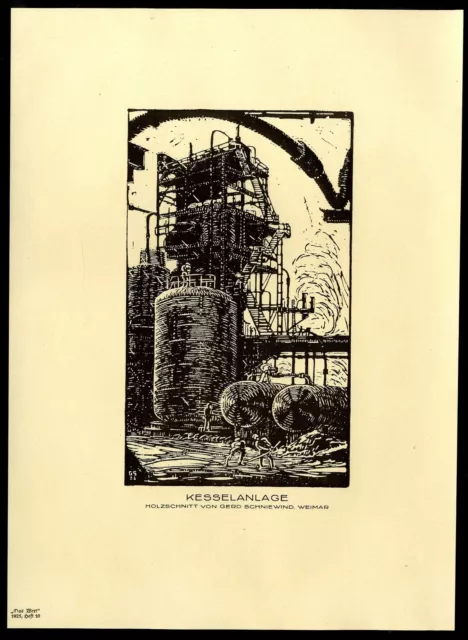 Gerd Schniewind Kesselanlage Industrie- Holzschnitt Historischer Kunstdruck 1925