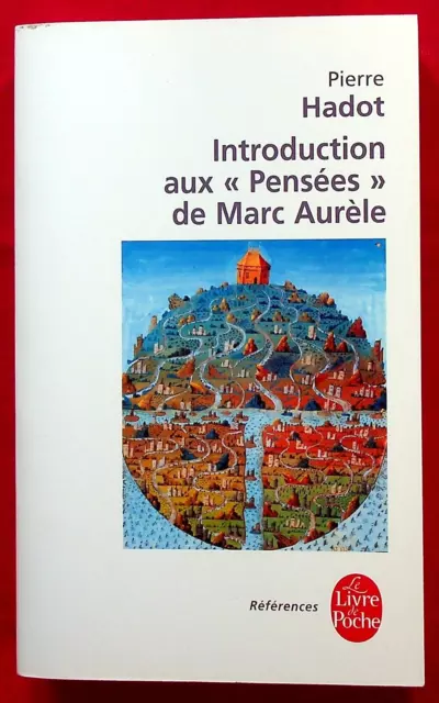 Introduction aux pensées de Marc Aurèle - Philosophie - Pierre Hadot