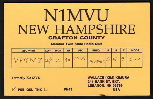QSL QSO RADIO CARD "New Hampshire Grafton County/N1MVU/Wallace Kimura", (Q2312)