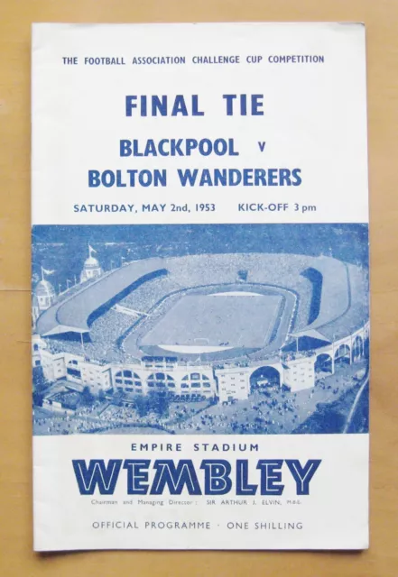 1953 FA Cup Final BLACKPOOL v BOLTON WANDERERS Exc Condition Football Programme