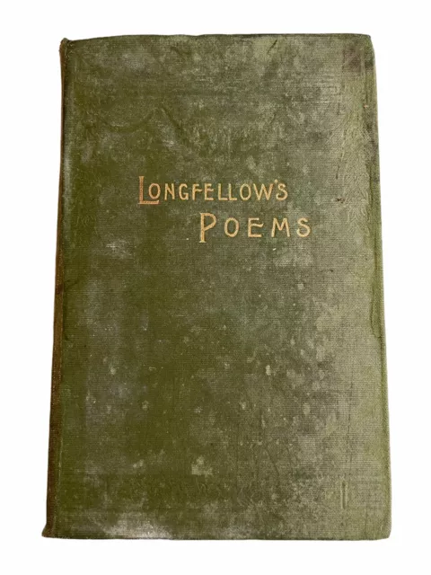 H W Longfellow's Poetical Works Published by R E. King Vintage Antique Rare Book 2