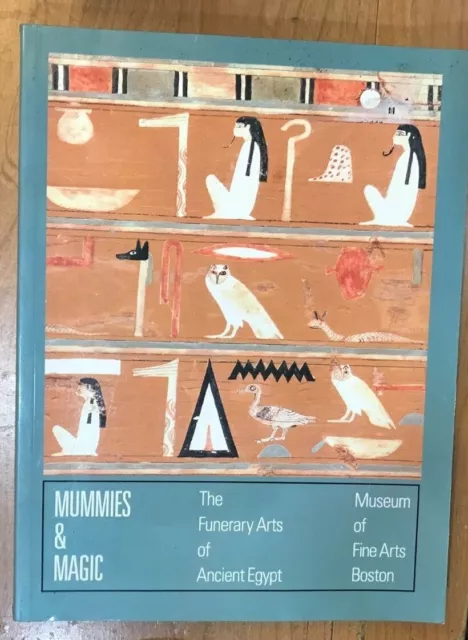 Mummies & Magic: The Funerary Arts of Ancient Egypt