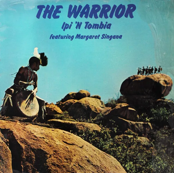 Ipi 'N Tombia* Featuring Margaret Singana - The Warrior (LP, Album, Gat)