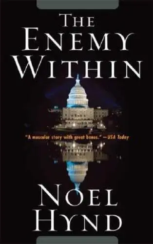 The Enemy Within - Mass Market Paperback By Hynd, Noel - GOOD