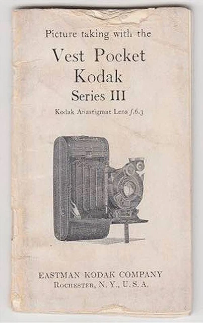KODAK VEST POCKET SERIES lll CAMERA MANUAL - 1927