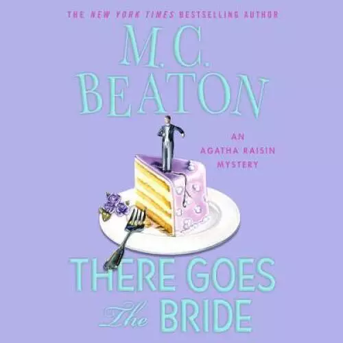 THERE GOES THE Bride: An Agatha Raisin Mystery - Audio CD - GOOD $16.46 ...