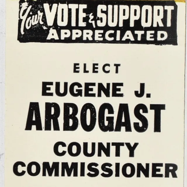 1970s Eugene J Arbogast Hancock County Commissioner Findlay Ohio Political Vote