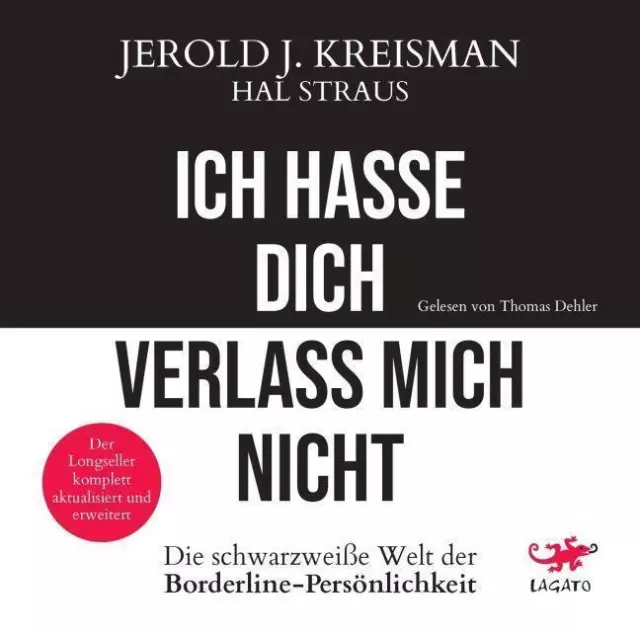 Ich hasse dich - verlass mich nicht | Jerold J. Kreisman (u. a.) | MP3 | Deutsch