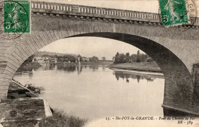 *12040 cpa Sainte Foy la Grande - Pont du Chemin de Fer