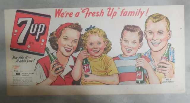 7-Up Ad: Fresh Up With Seven-Up! We're A Fresh Up Family 1940's  7.5 x 15 inches