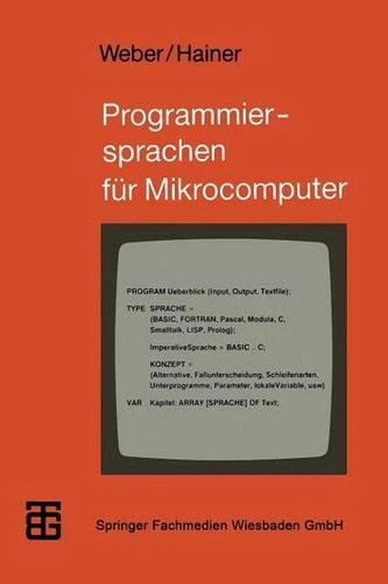 PROGRAMMIERSPRACHEN FR MIKROCOMPUTER: Ein ?berblick by Wolfgang J ...