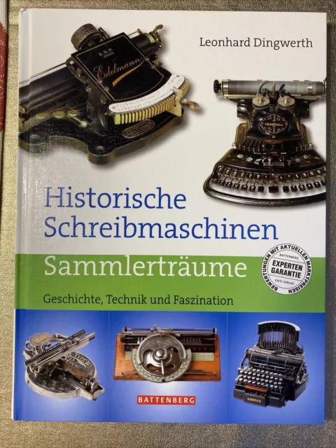 Historische Schreibmaschinen Sammlerträume Geschichte, Technik und Faszination 2