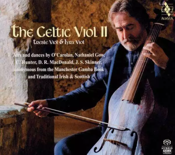 Jordi Savall - The Celtic Viol Vol.2 - AliaVox  - (Classic / SACD)