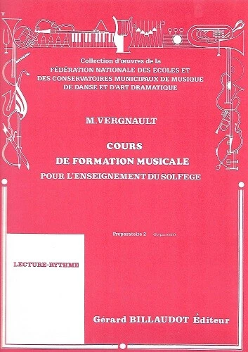 Cours de Formation Musicale Enseignement du Solfege - Préparatoire 2 - Vergnault