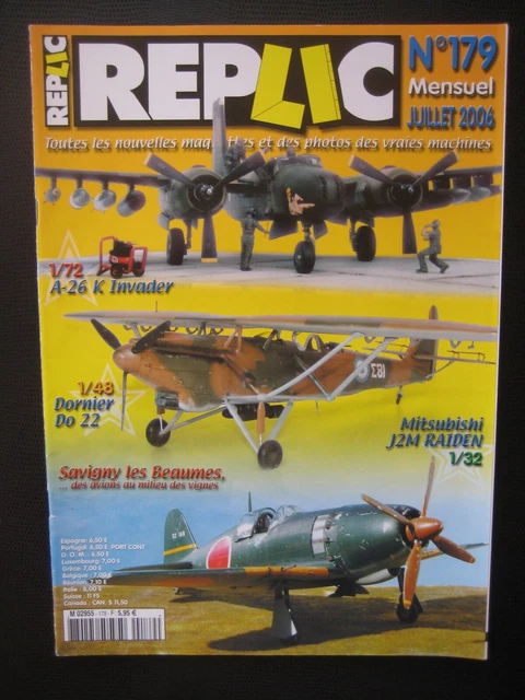 REPLIC n° 179 - DORNIER DO-22 - DOUGLAS A-26K INVADER - MITSUBISHI J2M RAIDEN
