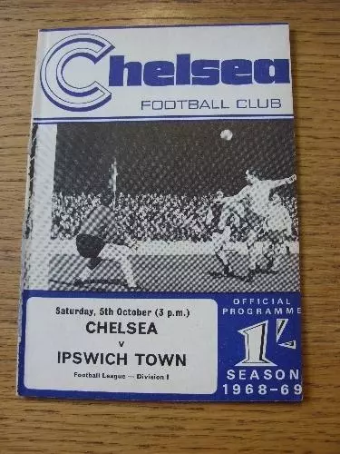 05/10/1968 Chelsea v Ipswich Town  . Item In very good condition unless previous