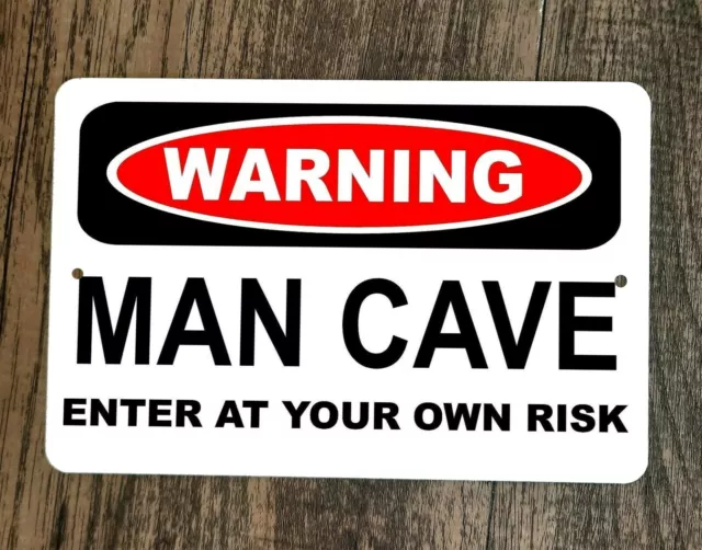 WARNING Man Cave Enter at your own risk 8x12 Metal Wall Sign