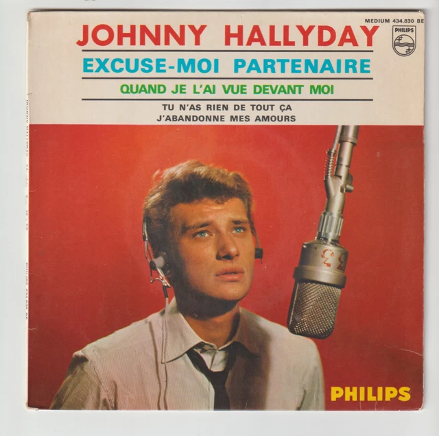 JOHNNY HALLYDAY " EXCUSEMOI PARTENAIRE " Philips 434.830 (EP 4 titres
