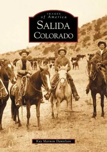 Salida, Colorado, Images of America, Paperback