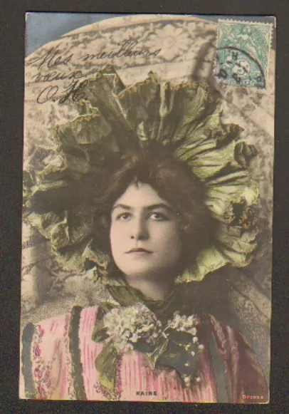 ARTISTE : Mlle HAINE , Buste avec CHAPEAU en 1903