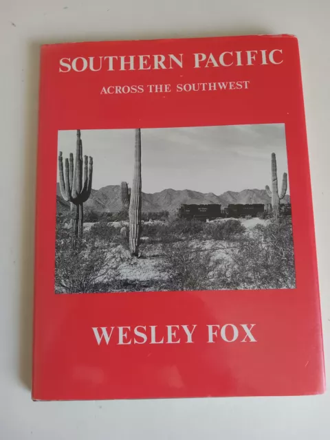 Southern Pacific Lines Railroad Train Southwest Author SIGNED Vintage 1990