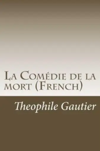 La Com?Die De La Mort (French)
