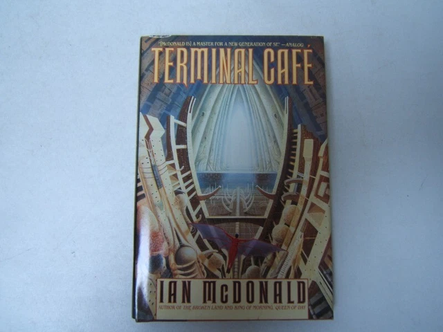 Terminal Cafe Ian McDonald 1994 HB Dust Jacket BCE