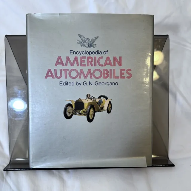 Encyclopedia of American Automobiles by G.N. Georgano - Comprehensive Guide 1971