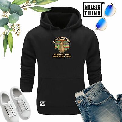 Sloth Hiking Team Hoodie We Get There Hike Mountain Christmas Fans Gift Men Top
