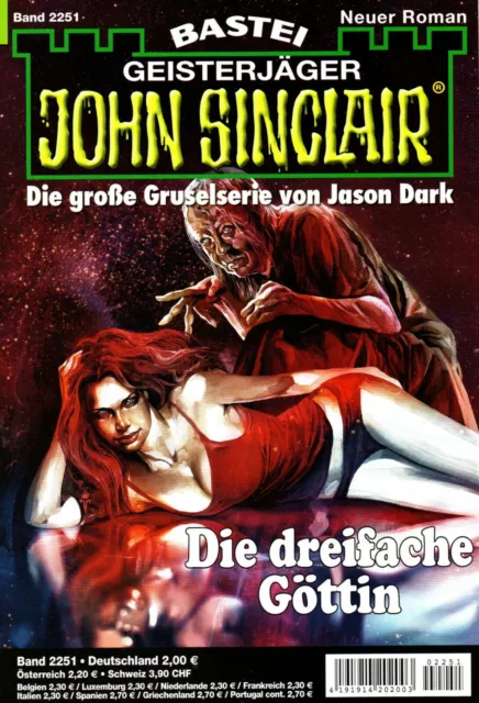 JOHN SINCLAIR Nr. 2251 - Die dreifache Göttin - Jason Dark - NEU