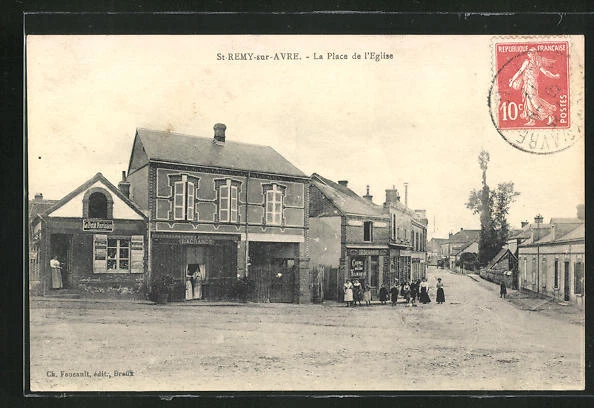 CPA St-Remy-sur-Avre, La Place de l´Eglise