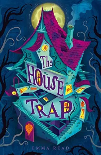 The Housetrap: Escape Room meets The Mys..., Read, Emma