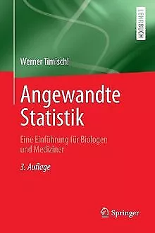 Angewandte Statistik: Eine Einführung für Biologen ... | Livre | état acceptable
