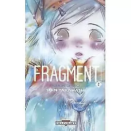 Livre Fragment - Tome 2