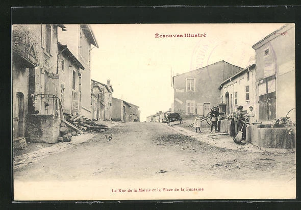 CPA Écrouves, La Rue de la Mairie et la Place de la Fontaine