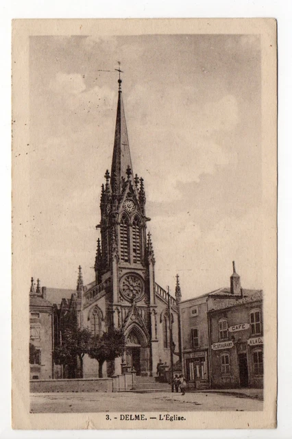 DELME Moselle CPA 57 l'église et le café restaurant