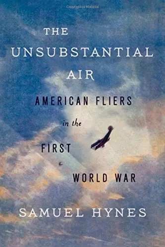 Unsubstantial Air, The, Samuel Hynes, Good Condition, ISBN 0374278008