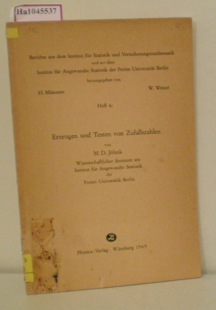 Erzeugen und Testen von Zufallszahlen. (=Berichte aus dem Institut für St 229617