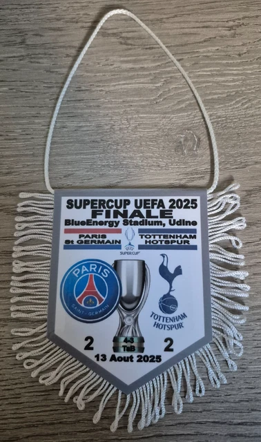 Fanion Supercoupe UEFA 2025 - PSG Vs Tottenham N°1 (9x11cm)