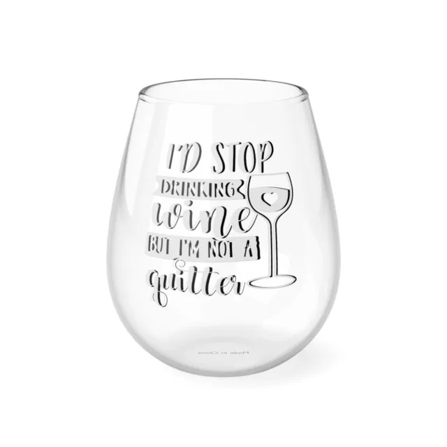 https://www.picclickimg.com/TmMAAOSw3ndkJSee/Id-Stop-Drinking-Wine-But-Not-A-Quitter.webp