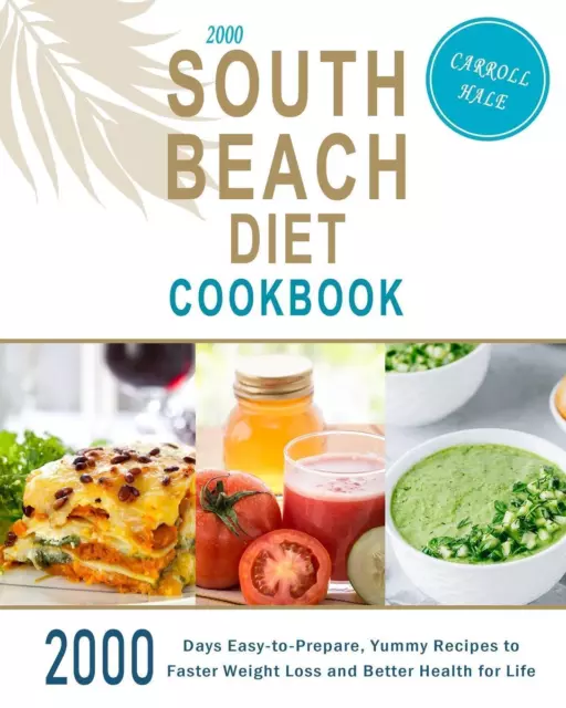 Carroll Hale | 2000 South Beach Diet Cookbook | Taschenbuch | Englisch (2021)