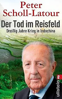 Der Tod im Reisfeld: Dreißig Jahre Krieg in Indochi... | Buch | Zustand sehr gut