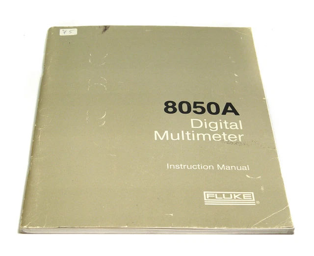 FLUKE 8050A DIGITAL Multimeter Instruction Manual, Operation & Service