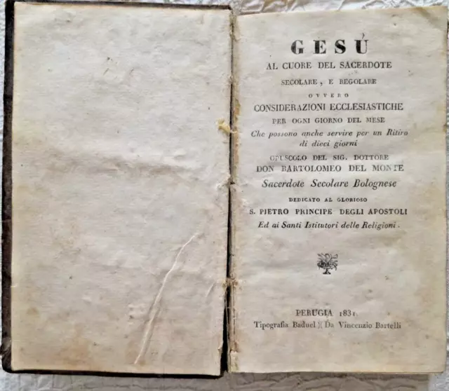 Libro GESU' in PERUGIA 1831 di Don Bartolomeo Del Monte- SAC.SECOLARE Bolognese